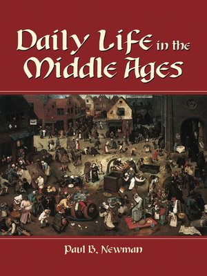 cover image of Daily Life in the Middle Ages